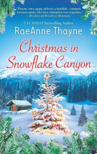 Christmas in Snowflake Canyon: A Clean & Wholesome Romance by Thayne, Raeanne