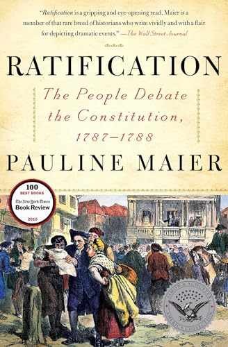 Ratification: The People Debate the – Paperback, by Maier Pauline – Very Good