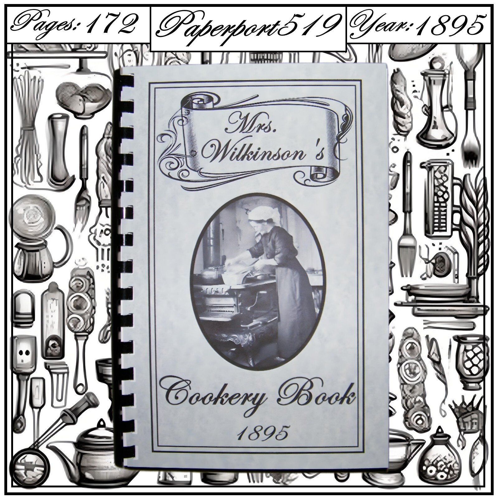 1895 Mrs. Wilkinson’s cookery Vintage Cook Book 172 Pages