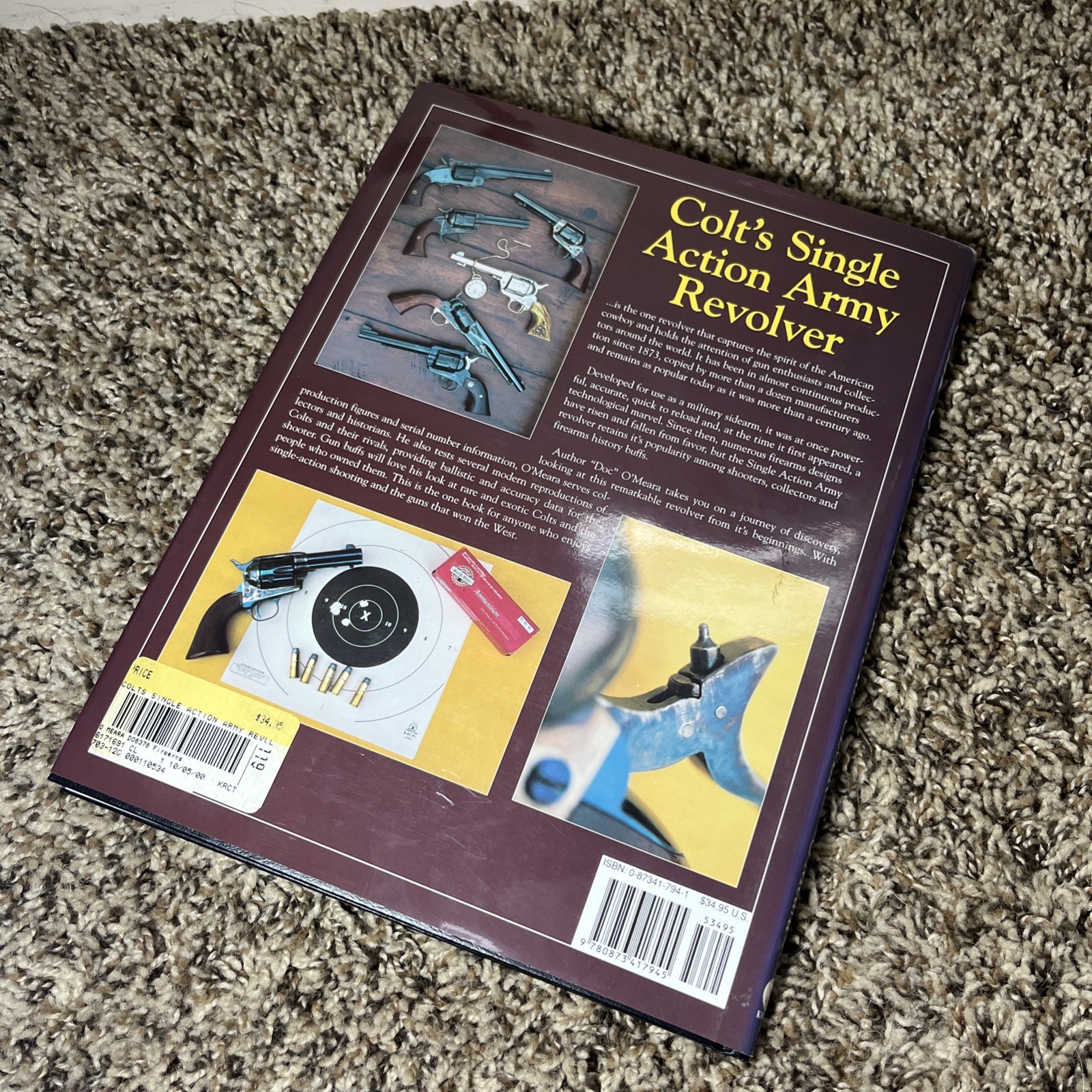 Colt’s Single Action Army Revolver by Doc O’Meara (2000, Hardcover)