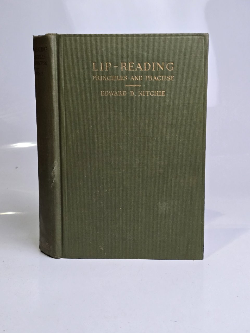 Lip Reading Principles and Practise by Edward B. Nitchie 1930 Edition HC Book