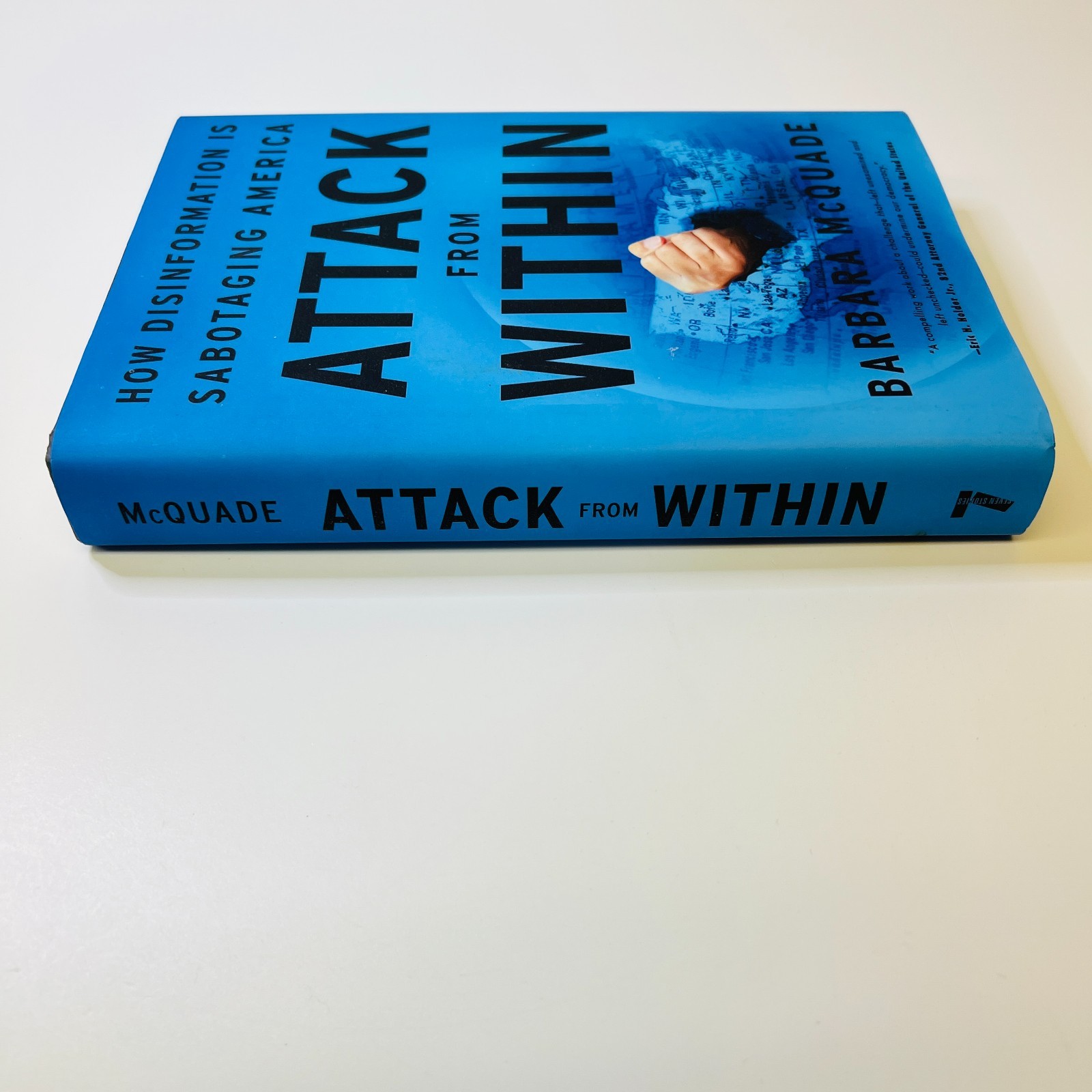 Attack from Within: How Disinformation Is Sabotaging America by Barbara McQuade