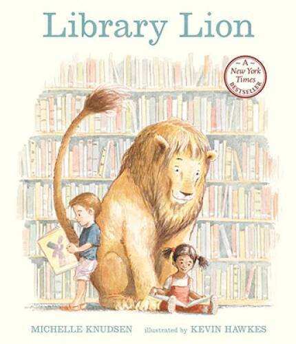 Library Lion – Paperback By Knudsen, Michelle – GOOD