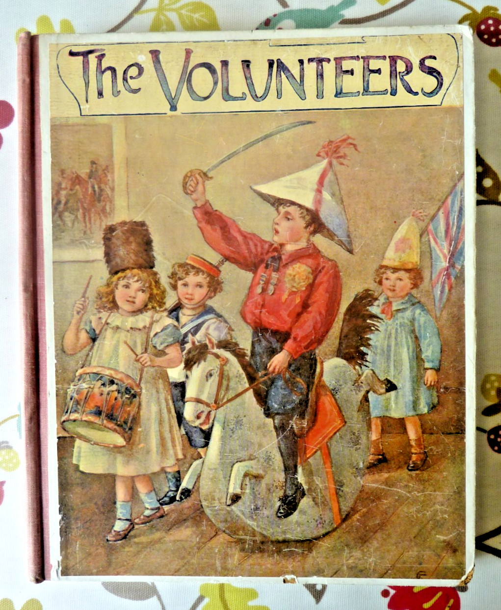 The Volunteers Children’s Book 1905 Thomas Nelson Pictorial Boards