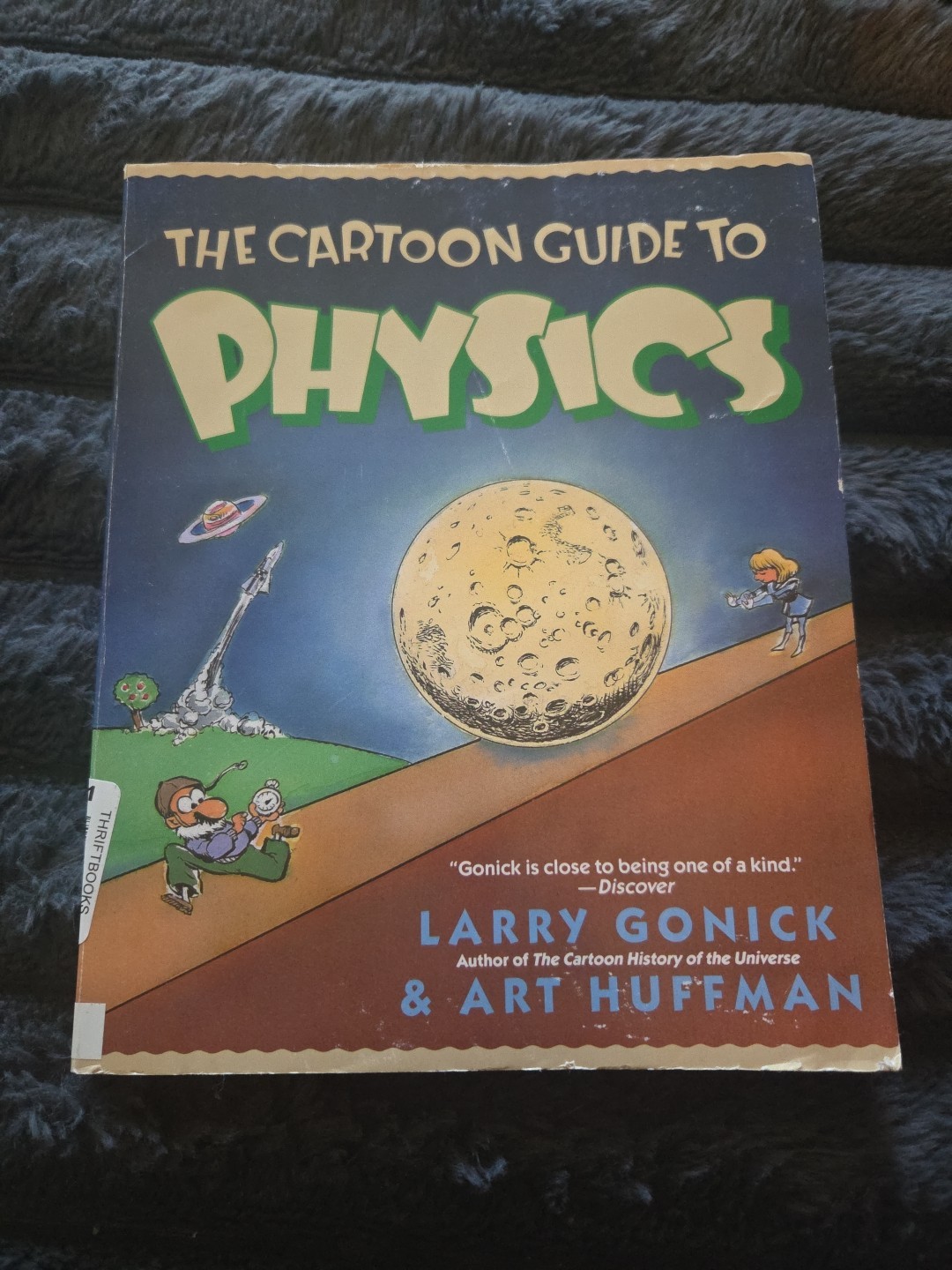 The Cartoon Guide to Physics Cartoon Guide Series Larry Gonick Paperback Book