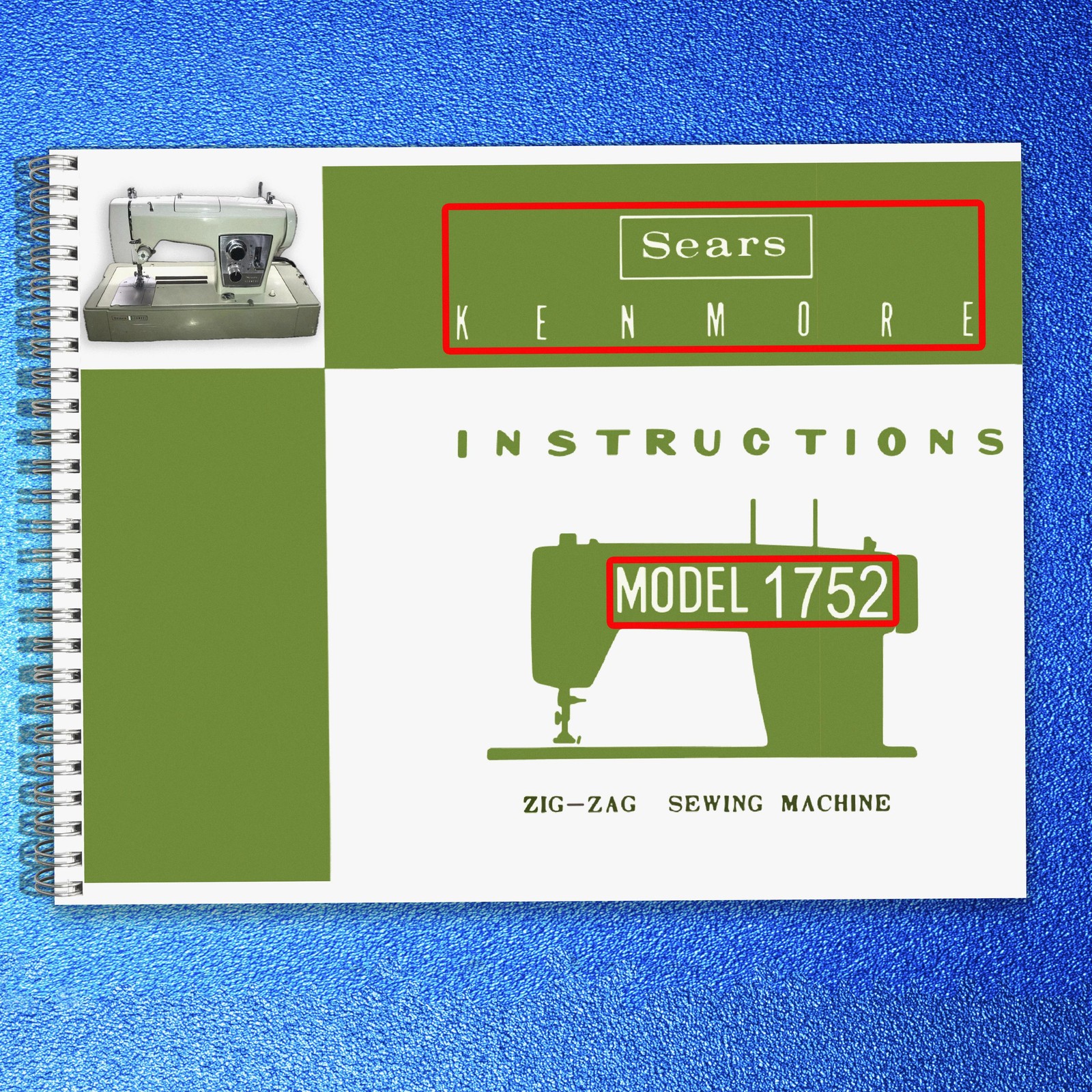 Sears Kenmore 158-1752 17520 Sewing Machine Manual BINDER – TOUGH COVERING