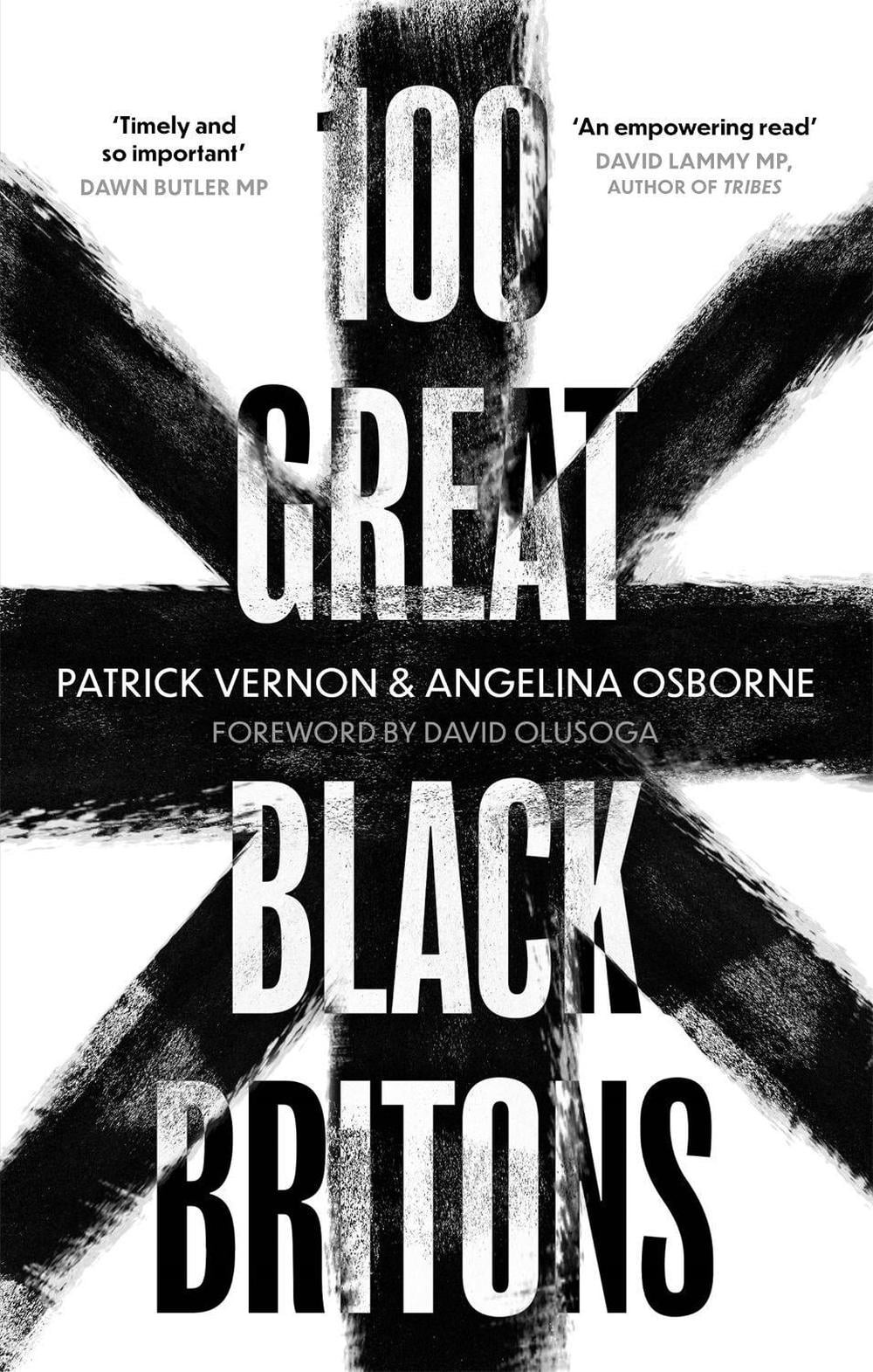 100 Great Black Britons by Patrick Vernon Paperback Book