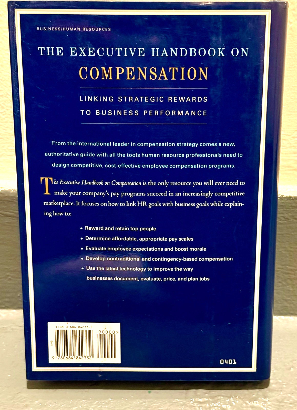 The Executive Handbook on Compensation: Linking Strattegic Rewards….LN