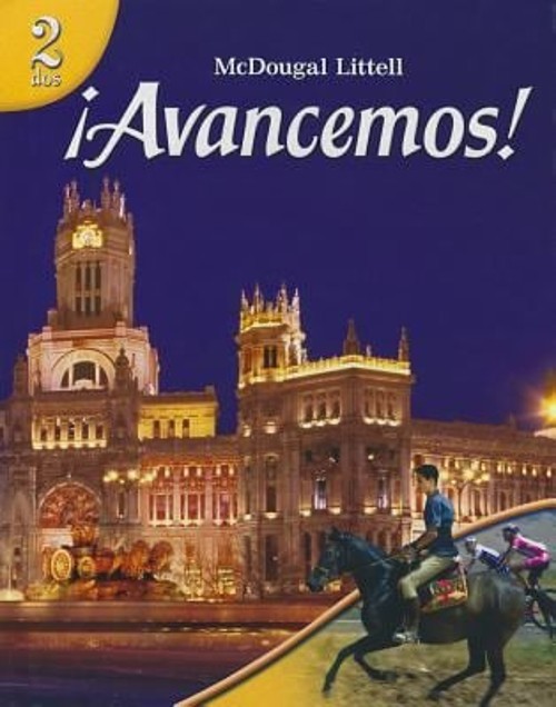 ¡Avancemos! : Student Edition 2007 Hardcover Ca