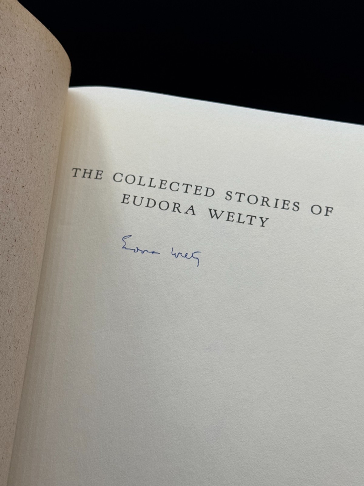 WELTY, Eudora. The Collected Stories of Eudora Welty. HBJ, 1980 SIGNED, 1st/1st.