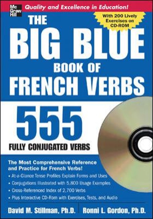 The Big Blue Book of French Verbs : 555 Fully Conjugated Verbs Hy