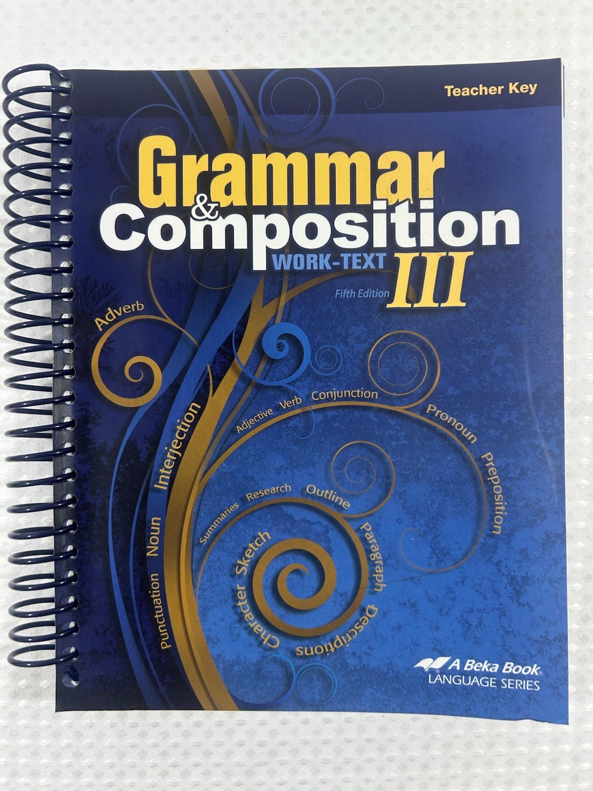 Abeka Grammar & Composition III 5th Edition Student Work-text No Writing New