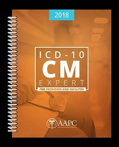 ICD-10-CM Expert 2018 for Providers & Facilities (ICD-10-CM Complete Co – GOOD