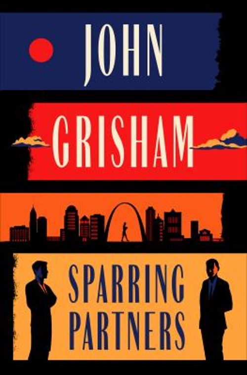 Sparring Partners : Novellas Hardcover Grisham John