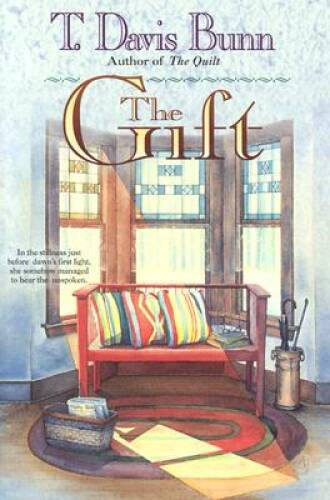 The Gift – Hardcover By Bunn, T. Davis – GOOD