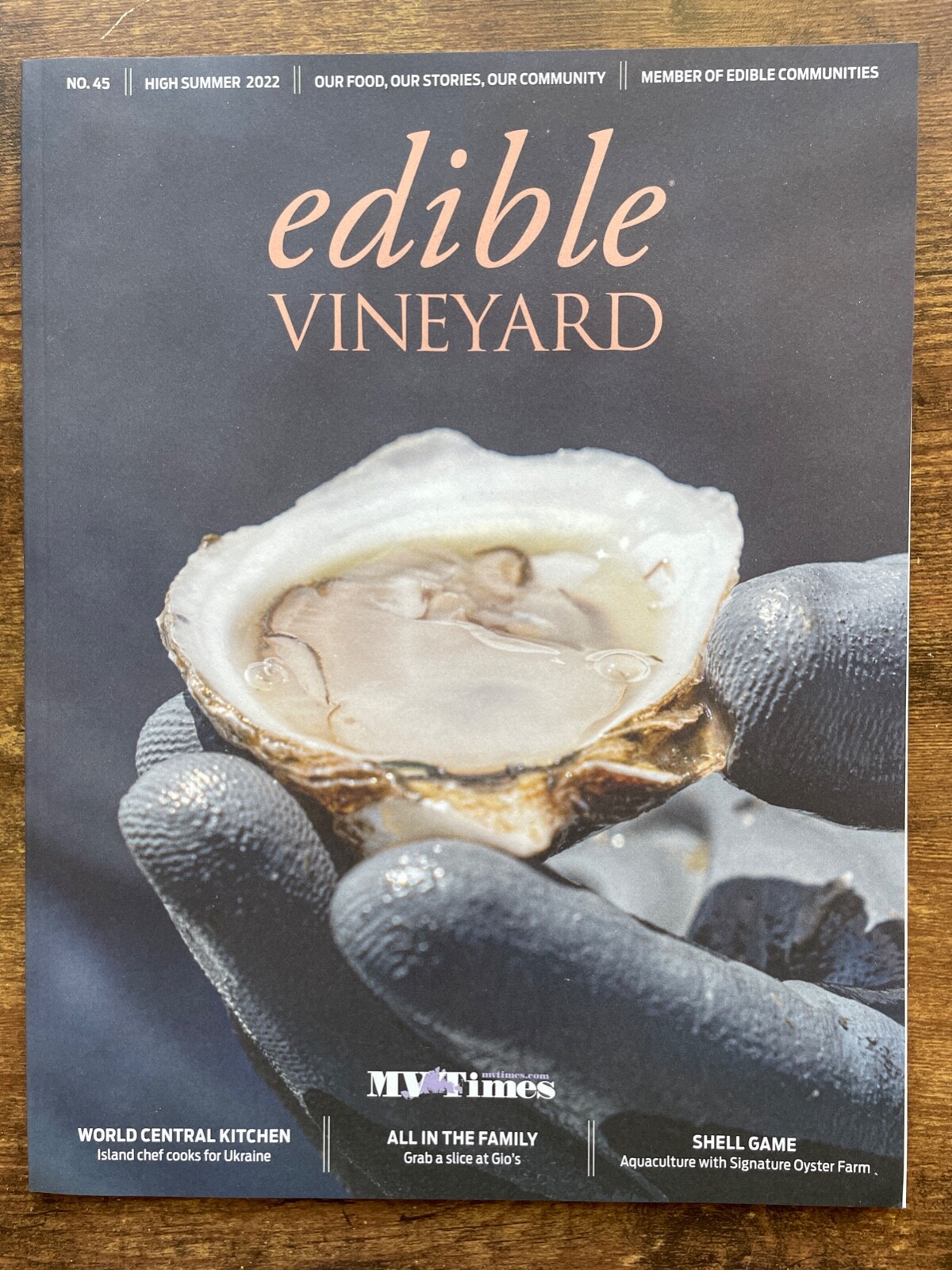 Edible Vineyard #45 High Summer 2022 Martha’s Vineyard Food, Cooking, Oysters