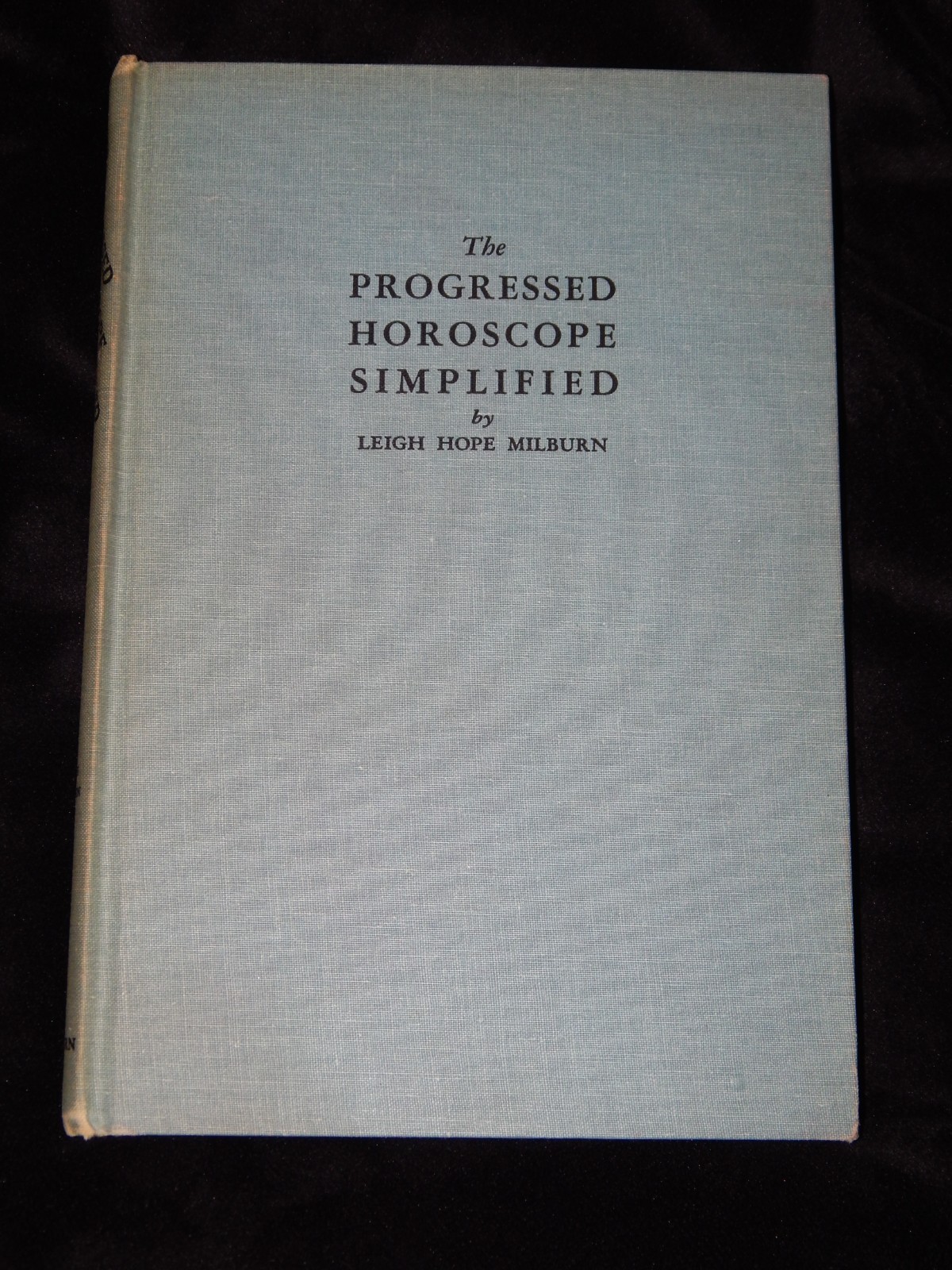The Progressed Horoscope Simplified Third Edition ~ Very Good Condion
