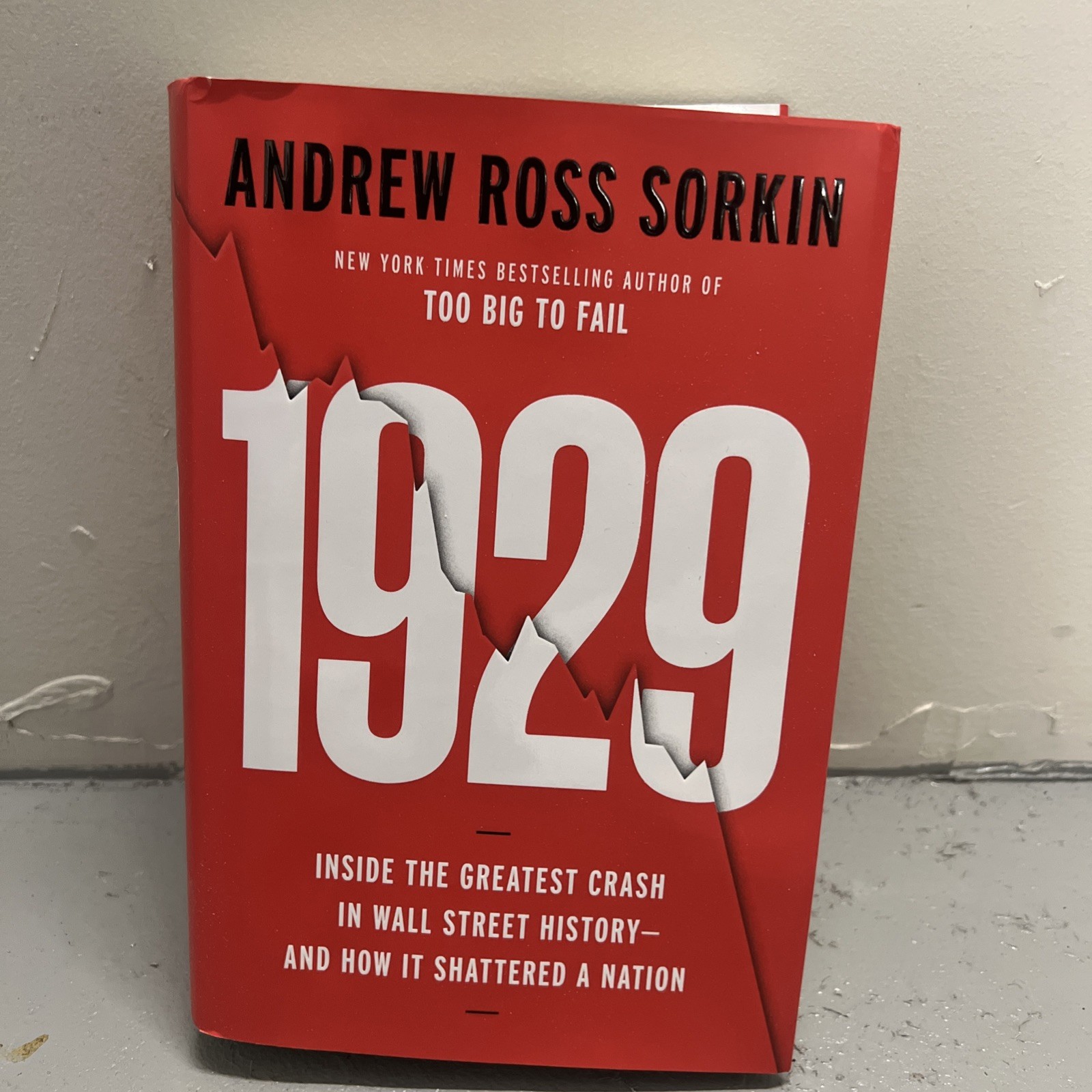 1929 SIGNED BY ANDREW ROSS SORKIN HARDCOVER NEW