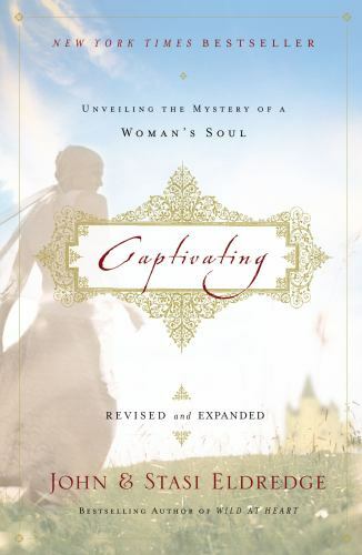 Captivating Revised & Updated Softcover by Eldredge, John
