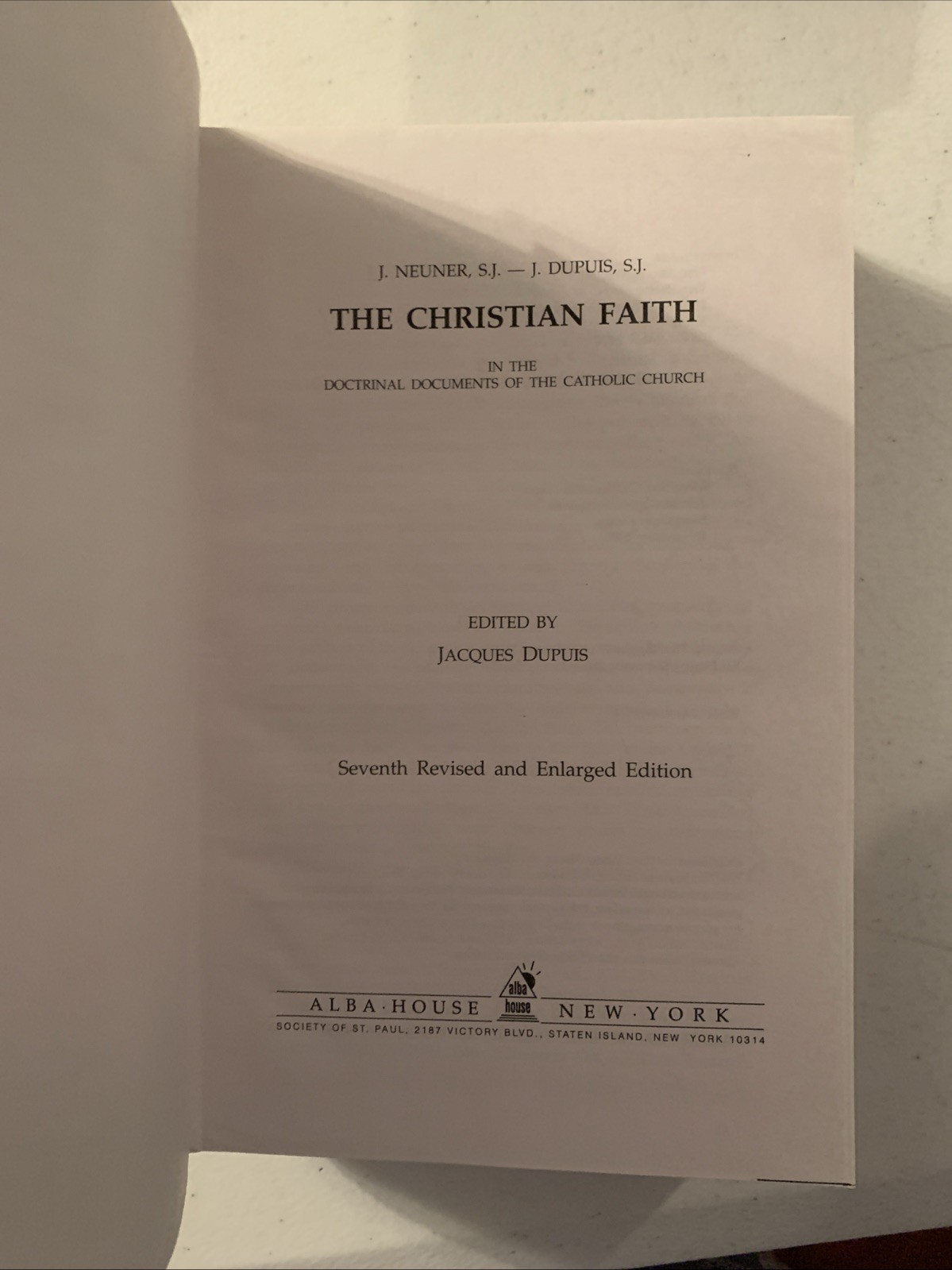 Christian Faith Doctrinal Documents of the Catholic Church by J Dupuis Hardcover