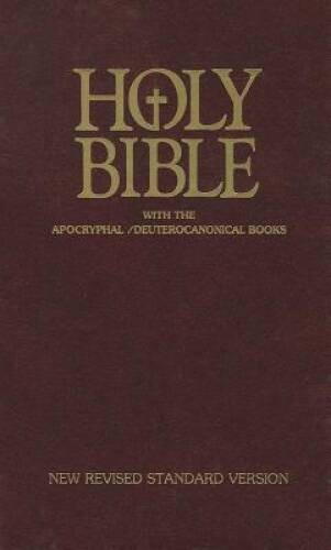 Holy Bible with the Apocryphal / Deuterocanonical Books [New Revise – ACCEPTABLE