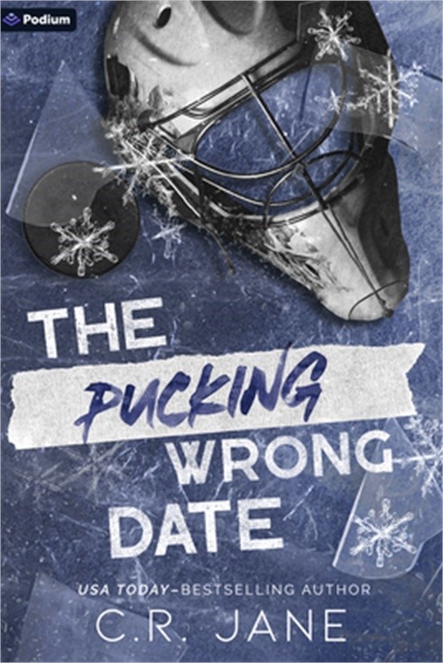 The Pucking Wrong Date: A Hockey Romance (Paperback or Softback)