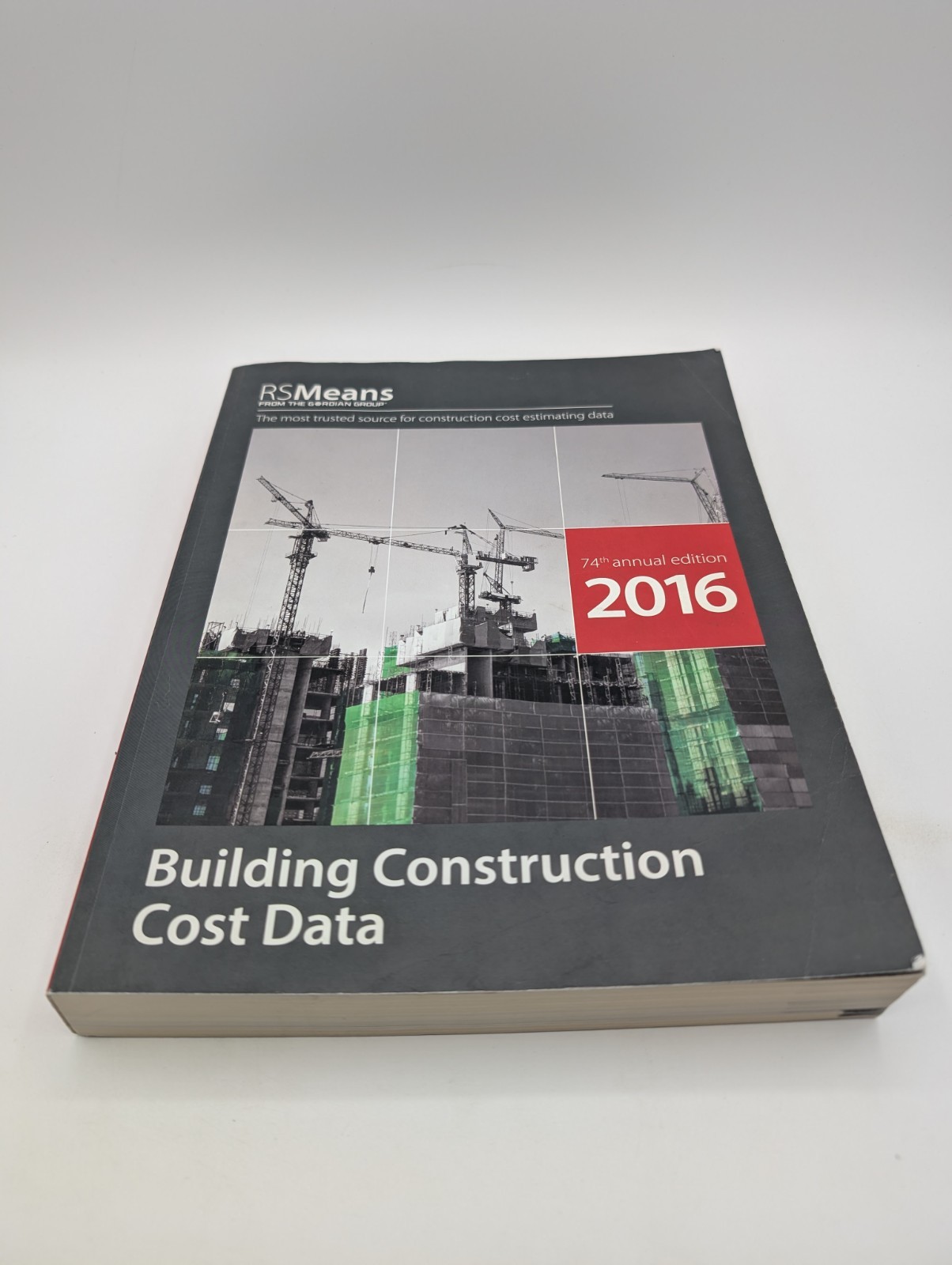 Rsmeans Building Construction Cost Data 2016 by Stephen C. Plotner