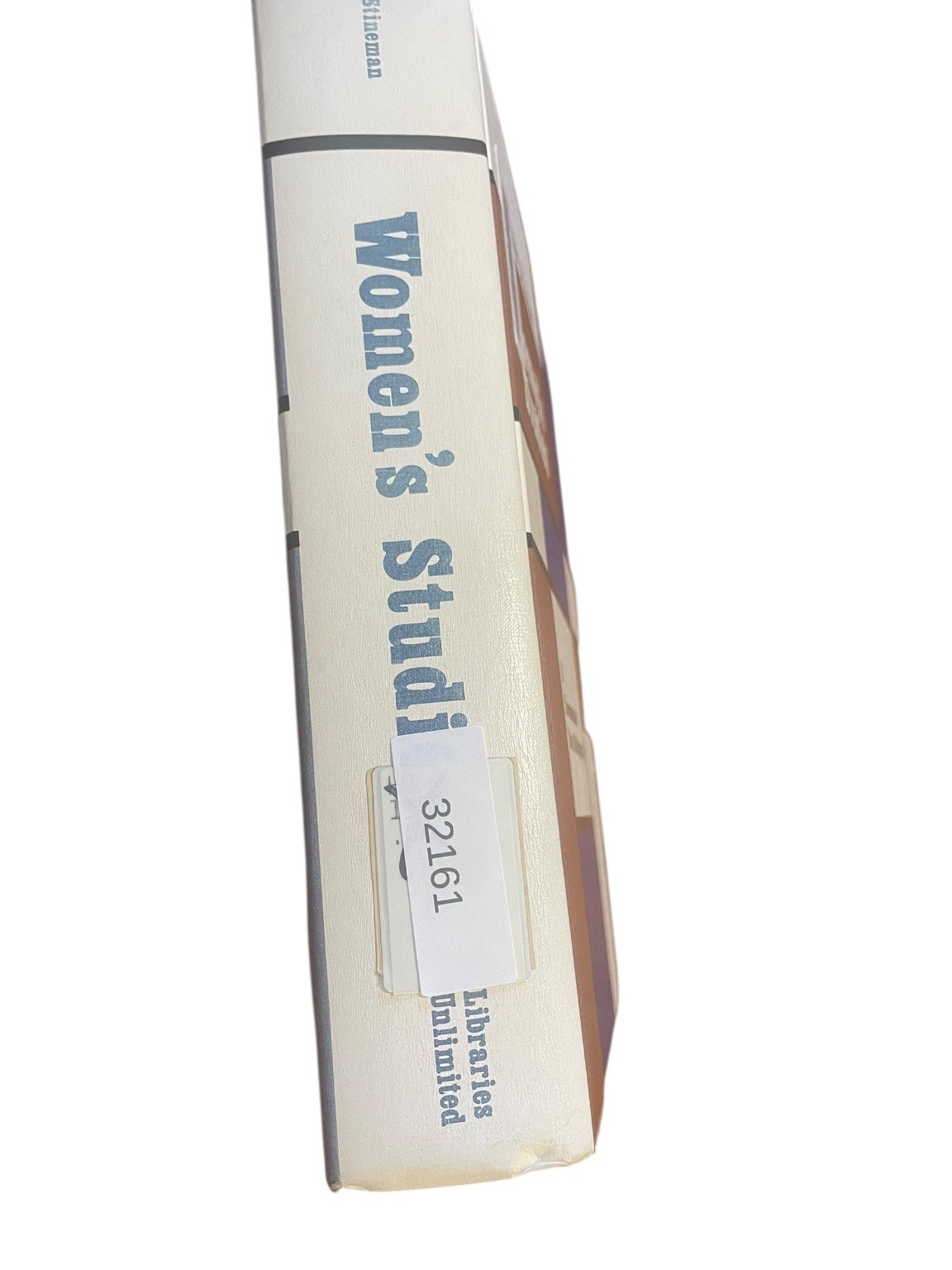 Women’s Studies Esther Stineman 1979 Recommended Core Bibliography Libraries