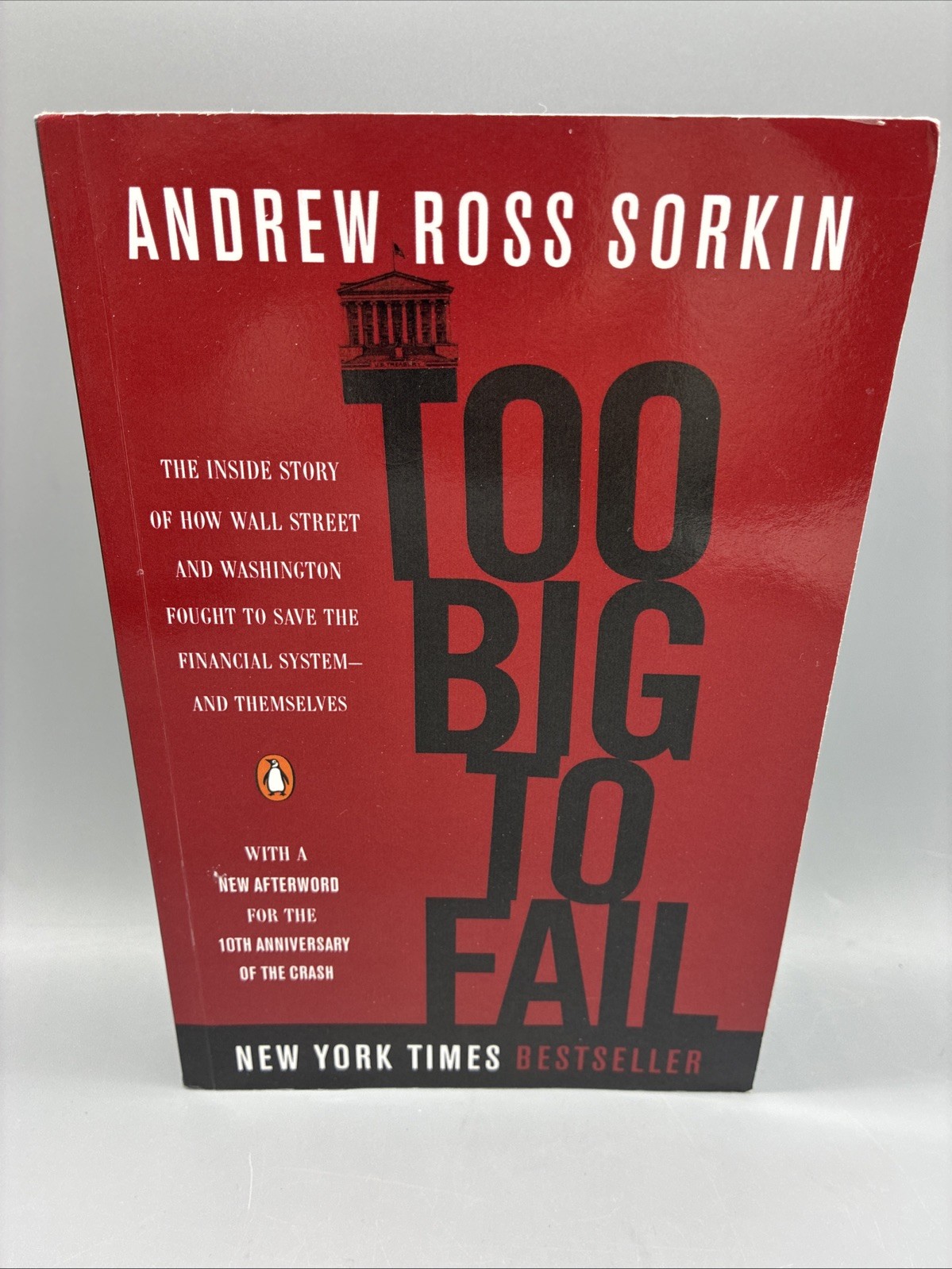 Too Big to Fail: The Inside Story of How Wallstreet Andrew Ross Sorkin Paperback