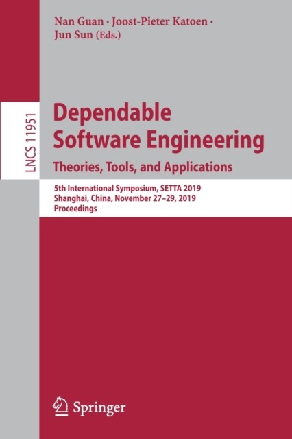 Guan – Dependable Software Engineering. Theories Tools and Applicati – X555z