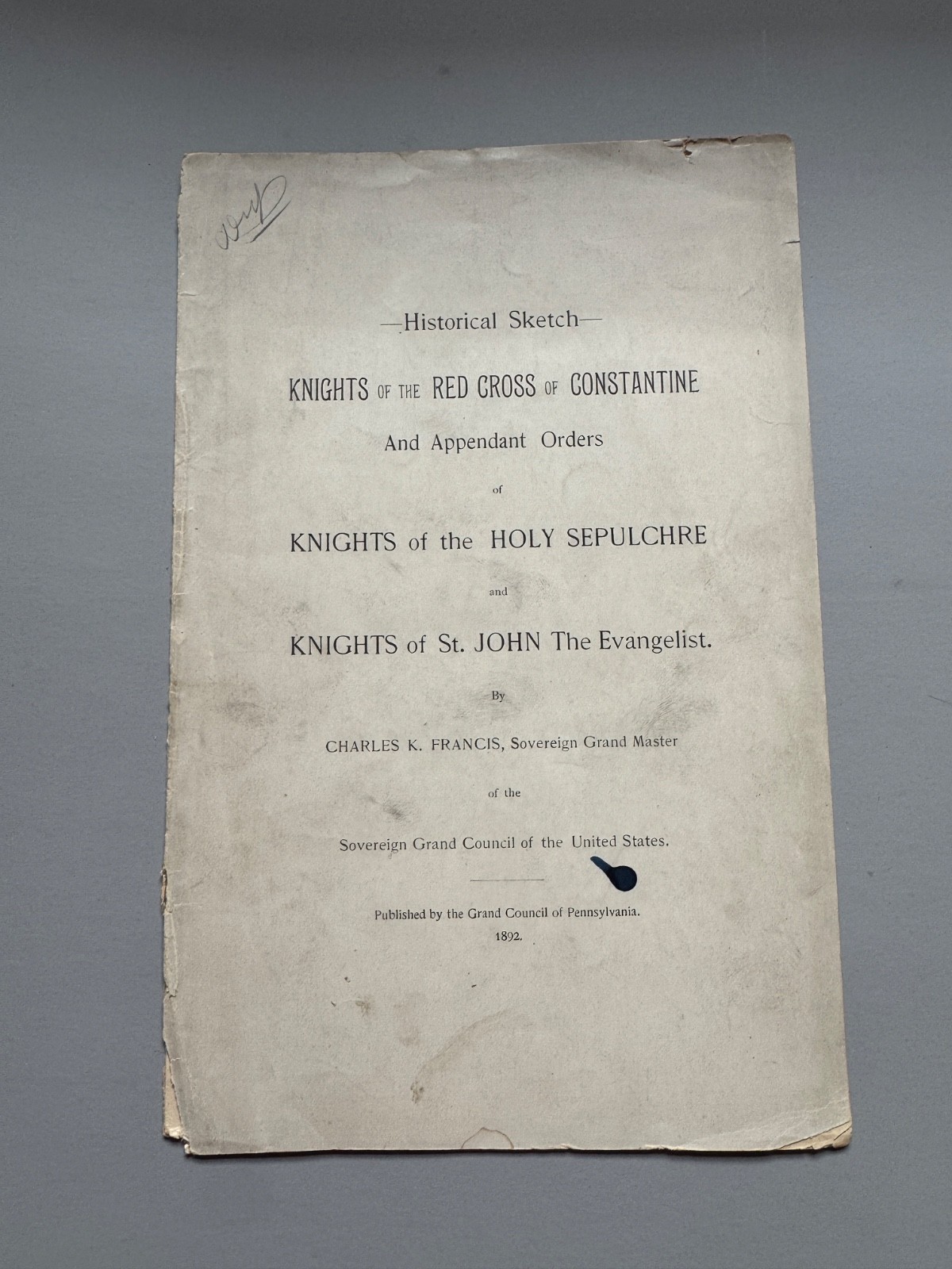 14 Masonic, Rosicrucian, Knights, St. John, Red Cross of Constantine, 1876-1947