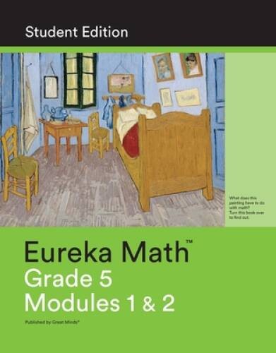 Eureka Math Grade 5 Modules 1 & 2 Student Edition – Paperback By LSU – GOOD