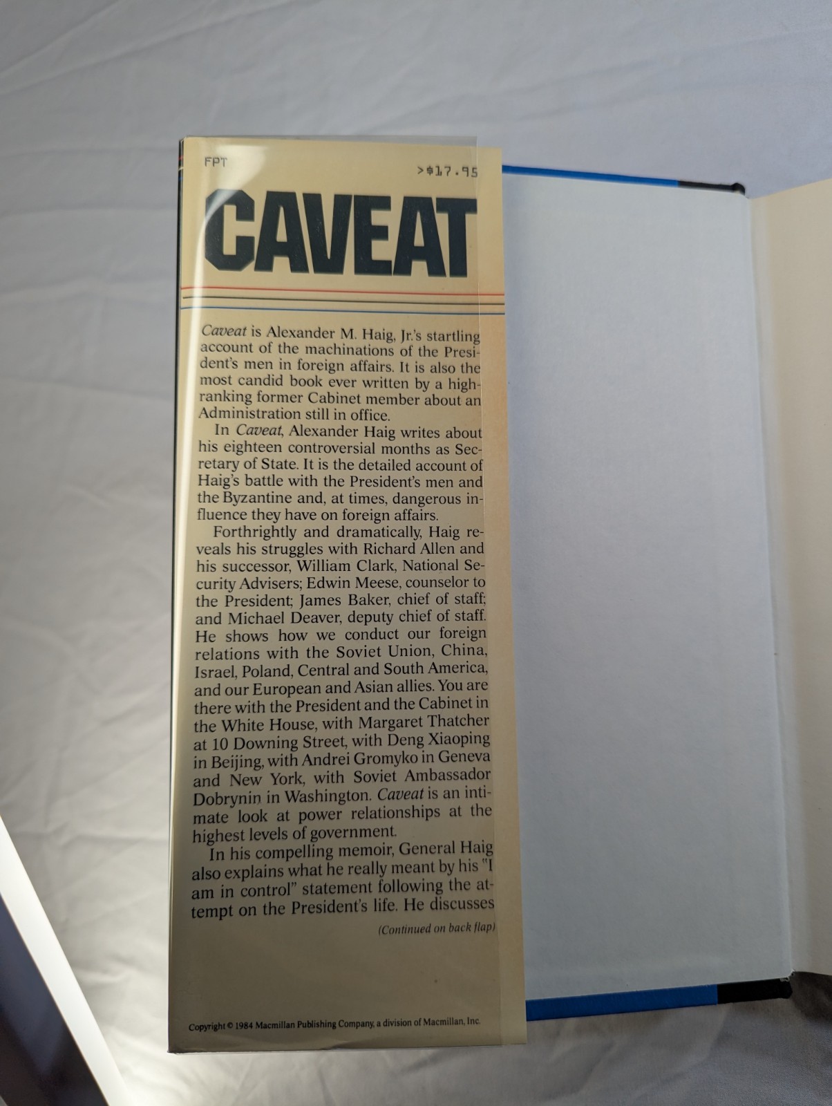 CAVEAT: Realism, Reagan and Foreign Policy SIGNED Book Alexander HAIG 1984