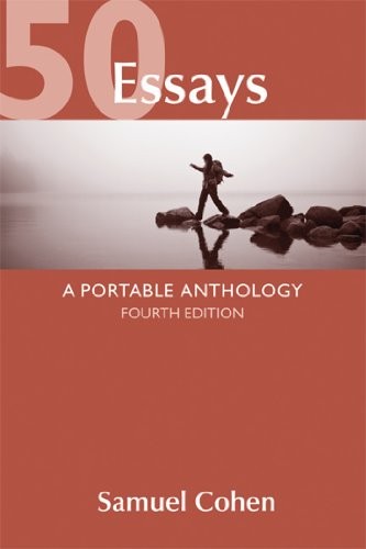 50 Essays: A Portable Anthology by Cohen, Samuel
