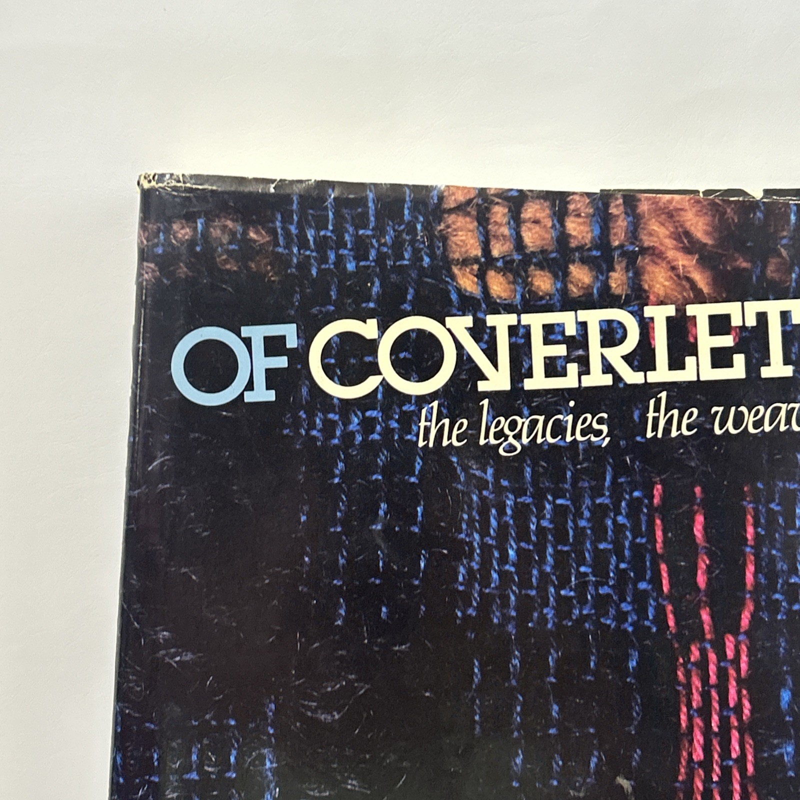 Of Coverlets: The Legacies, the Weavers True First Edition Book 1983 See Photos