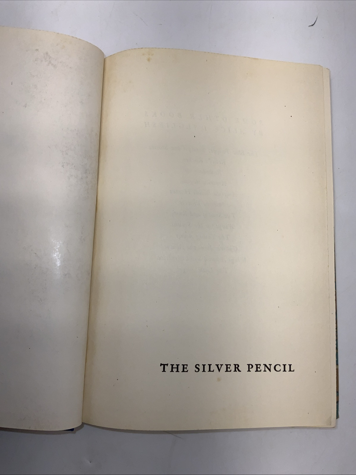 Alice Dalgliesh – The Silver Pencil 1st Edition 1944 HCDJ