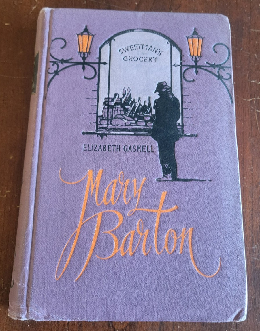 Mary Barton – Elizabeth Gaskell – 1956 HC Printed in Moscow HC Fiction USSR