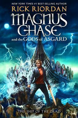 Magnus Chase and the Gods of Asgard, Book 3- hardcover, 1423160932, Rick Riordan