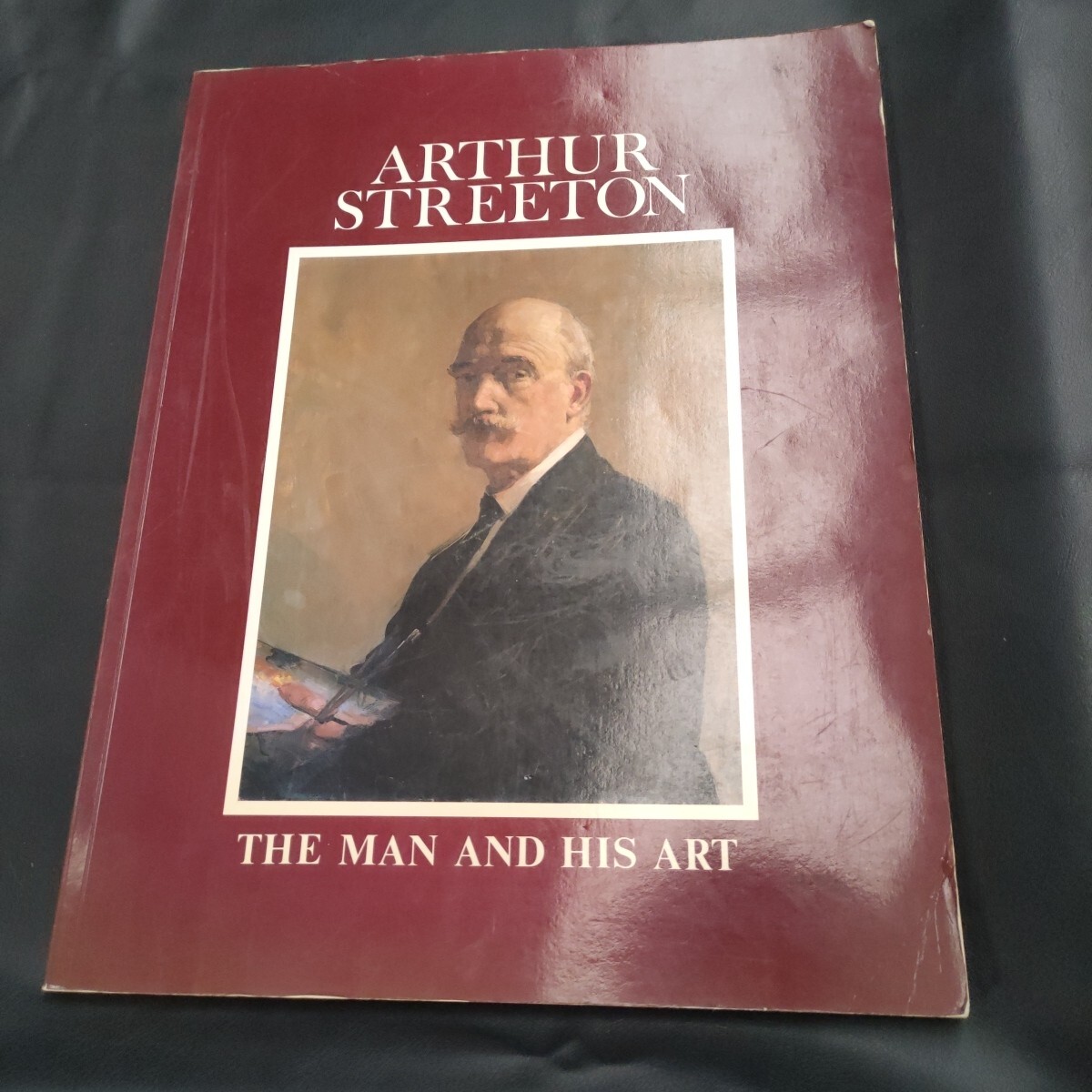 Arthur Streeton ‘The Man And His Art’ Large Softcover Book, 34.5cm x 45cm