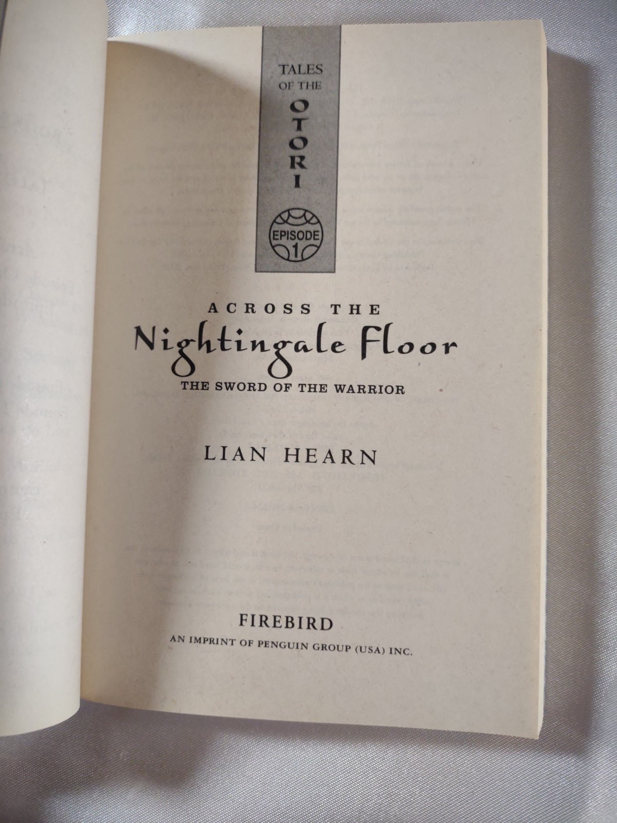 Across The Nightingale Floor – Episodes 1 & 2 By Lian Hearn | Uk-B Format PB