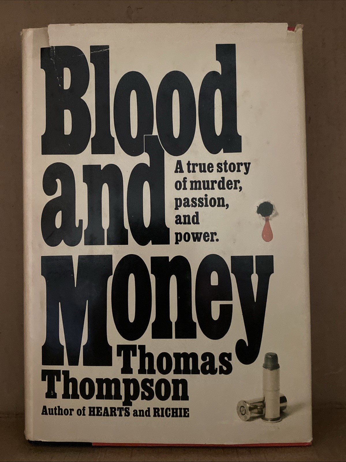 Blood and Money by Thomas Thompson 1973 Dust Jacket Hardcover Book Club Edition