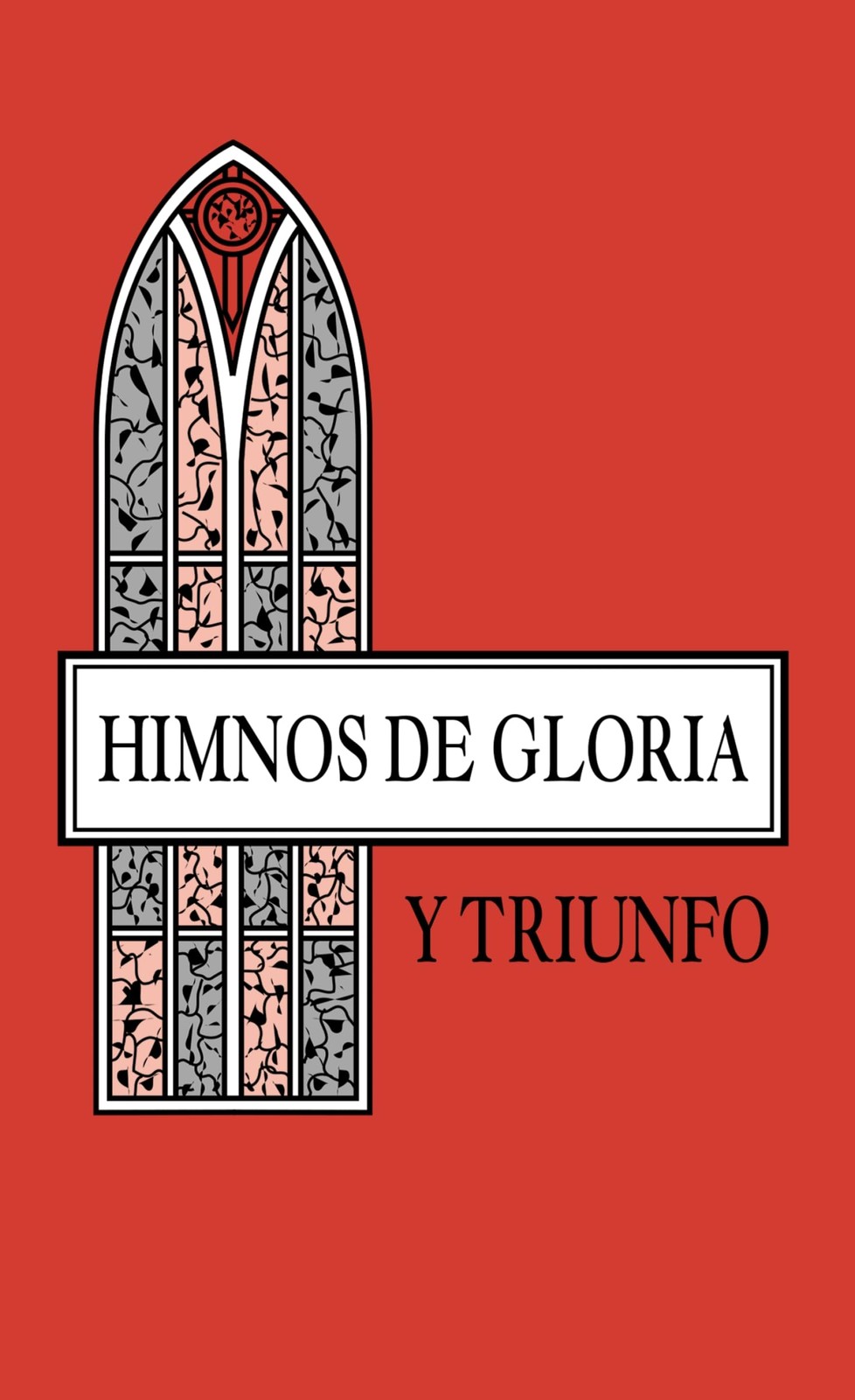 Himnos de Gloria y Triunfo.