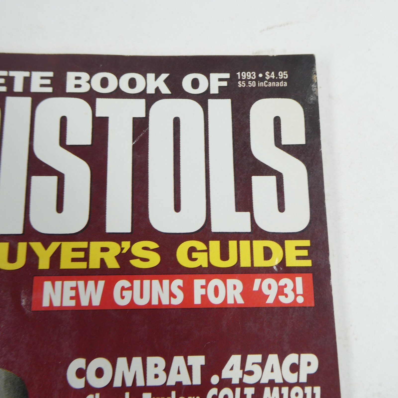 The Complete Book of Autopistols Buyer’s Guide 1993 Vintage Magazine