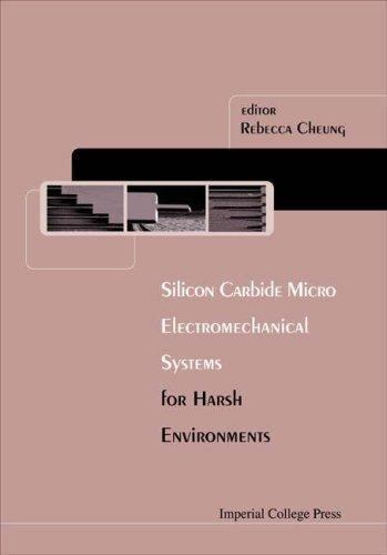 Silicon Carbide Microel Ectromechanical Systems for Harsh Environments, Hardc…