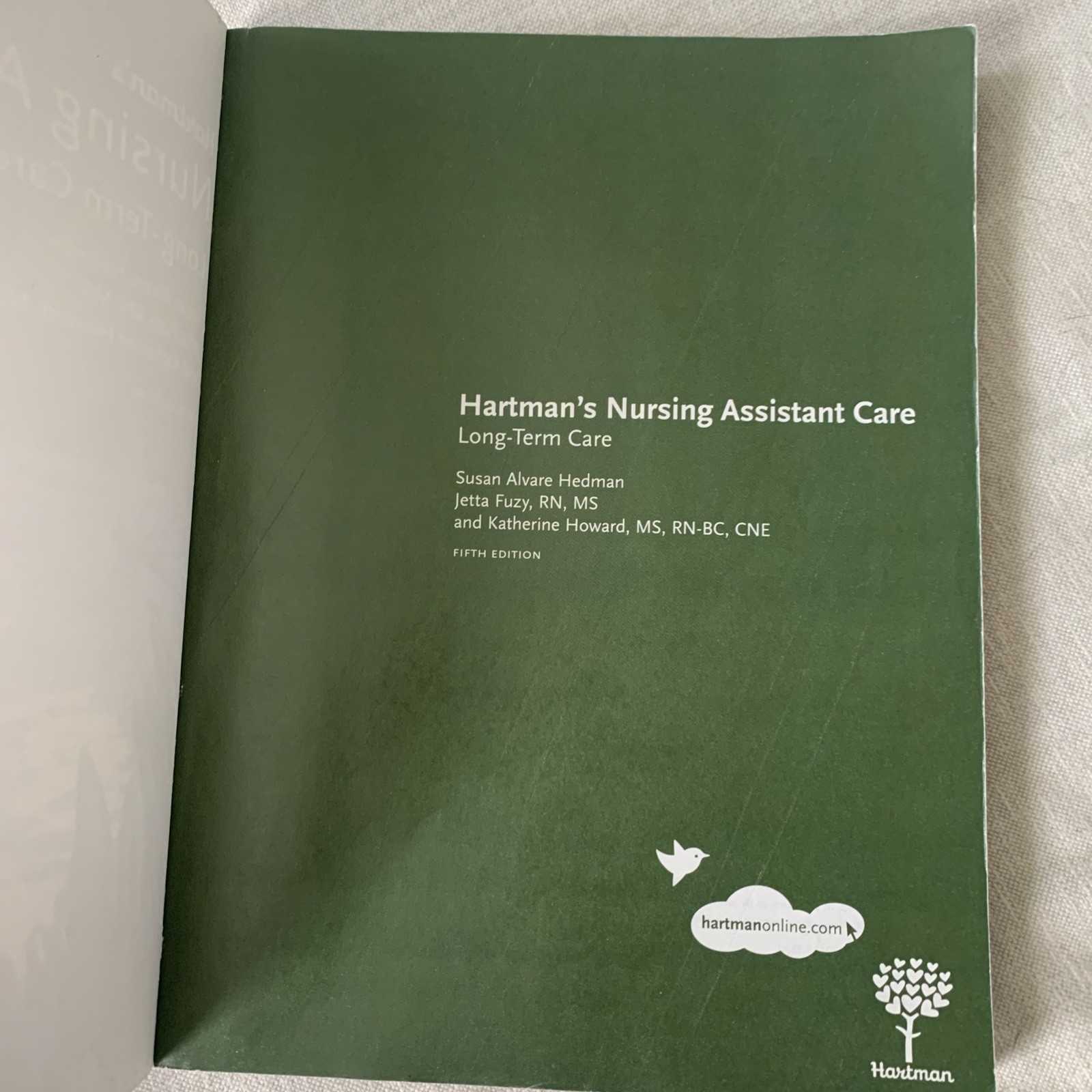 Hartman’s Nursing Assistant Care Long-Term Care – Fifth Edition