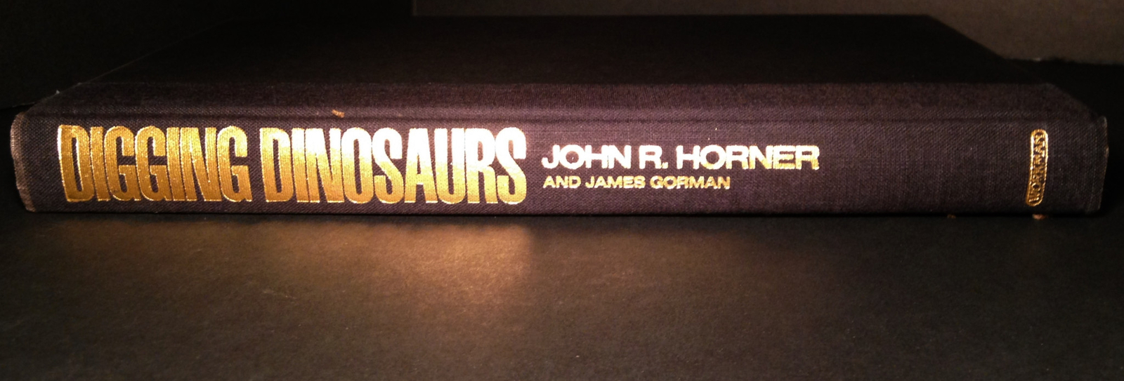 Digging Dinosaurs by James Gorman and John R. Horner (1988 HC / DJ 1st Edition)