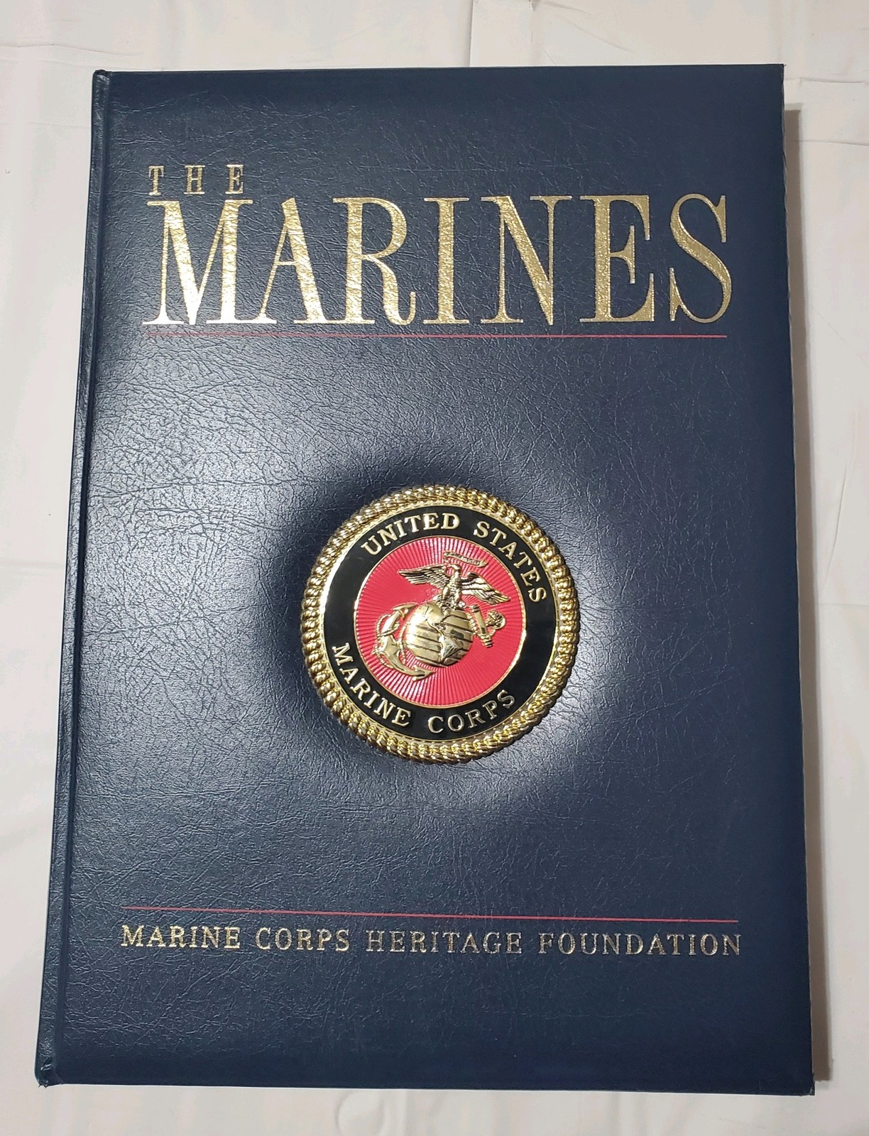 THE MARINES Marine Corps Heritage Foundation Book 2012 Illustrated Pre-owned
