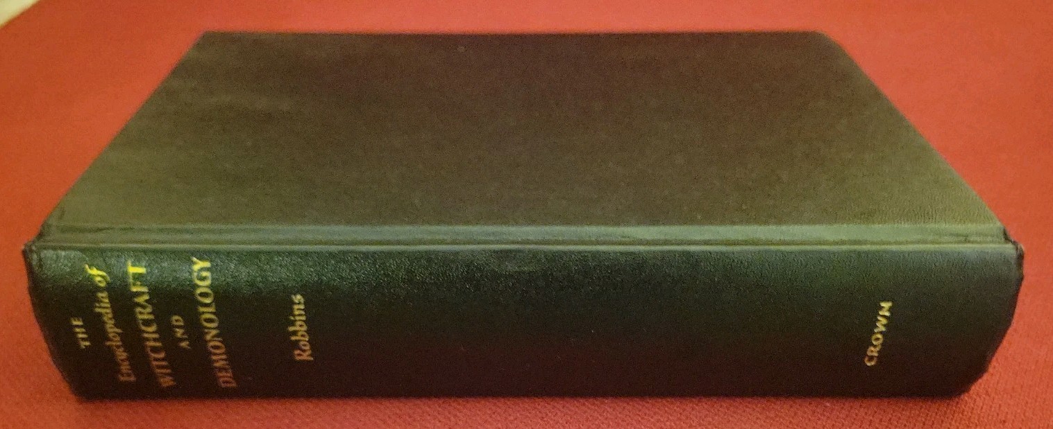 The Encyclopedia of Witchcraft and Demonology by Rossell Hope Robbins 1959 HC DJ