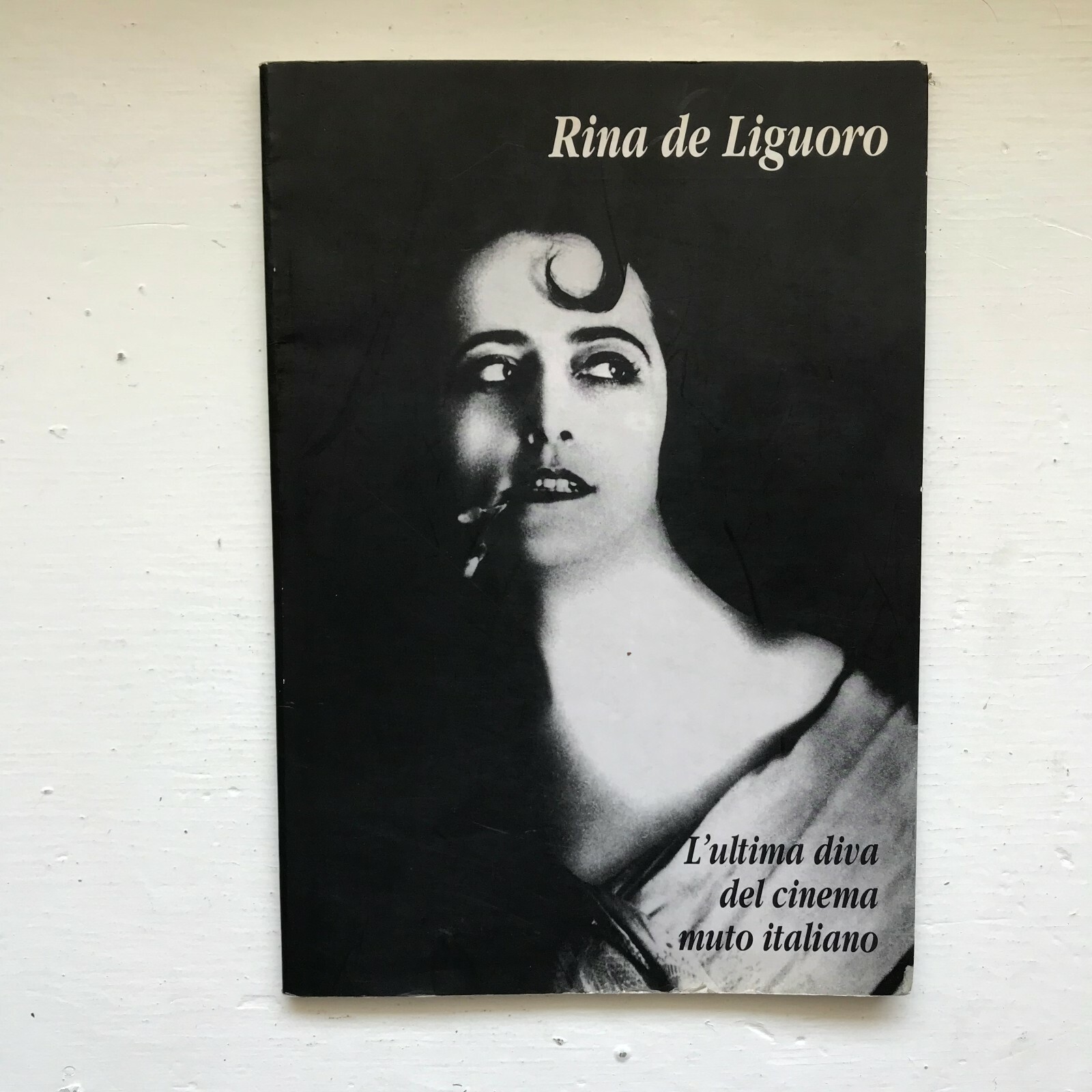 Rina de Liguoro: L’ultima Diva del Cinema Muti Italiano 1995 Paperback VG