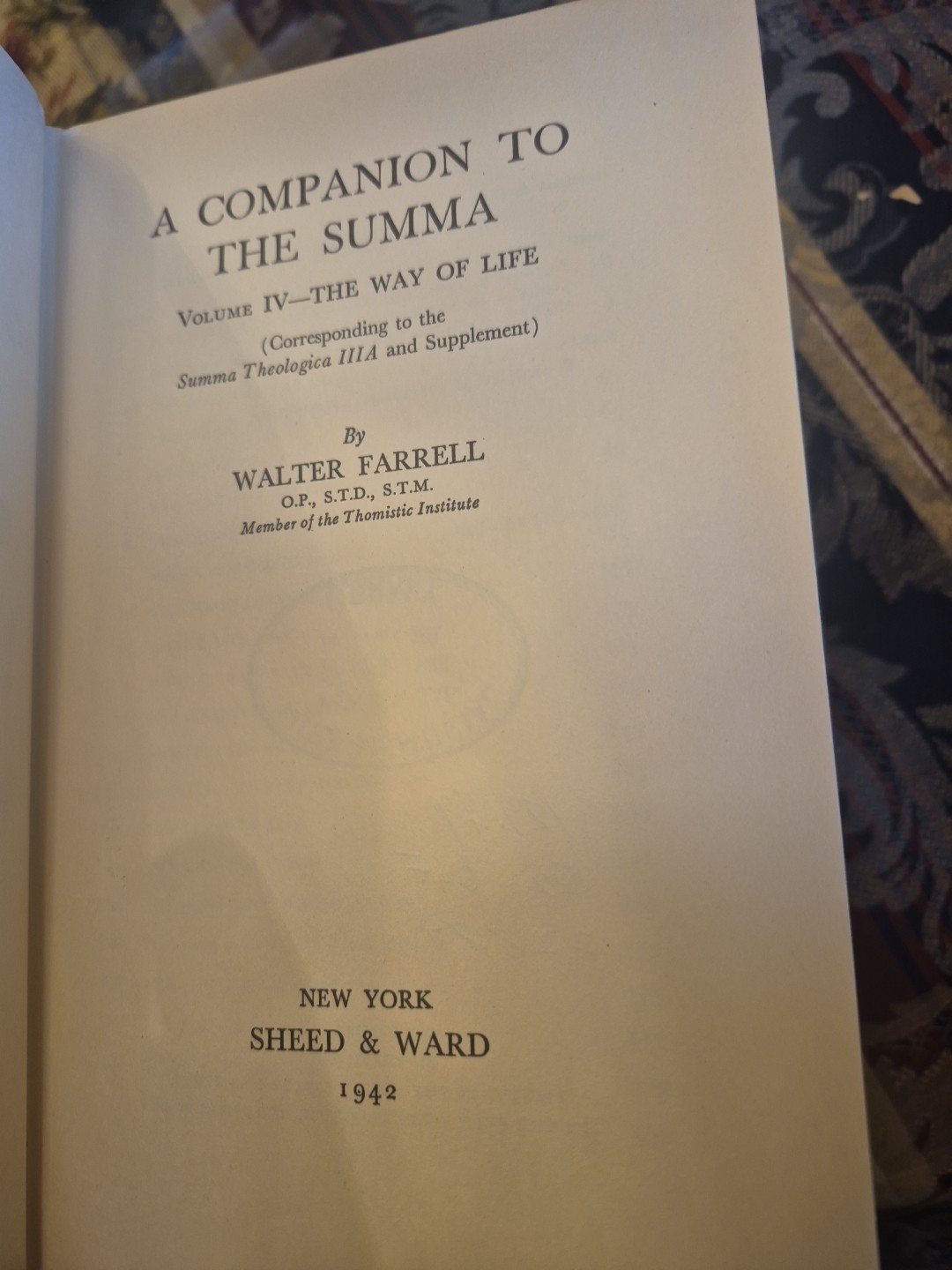 A COMPANION TO THE SUMMA – 4 VOLUME SET – Farrell 1941-1942